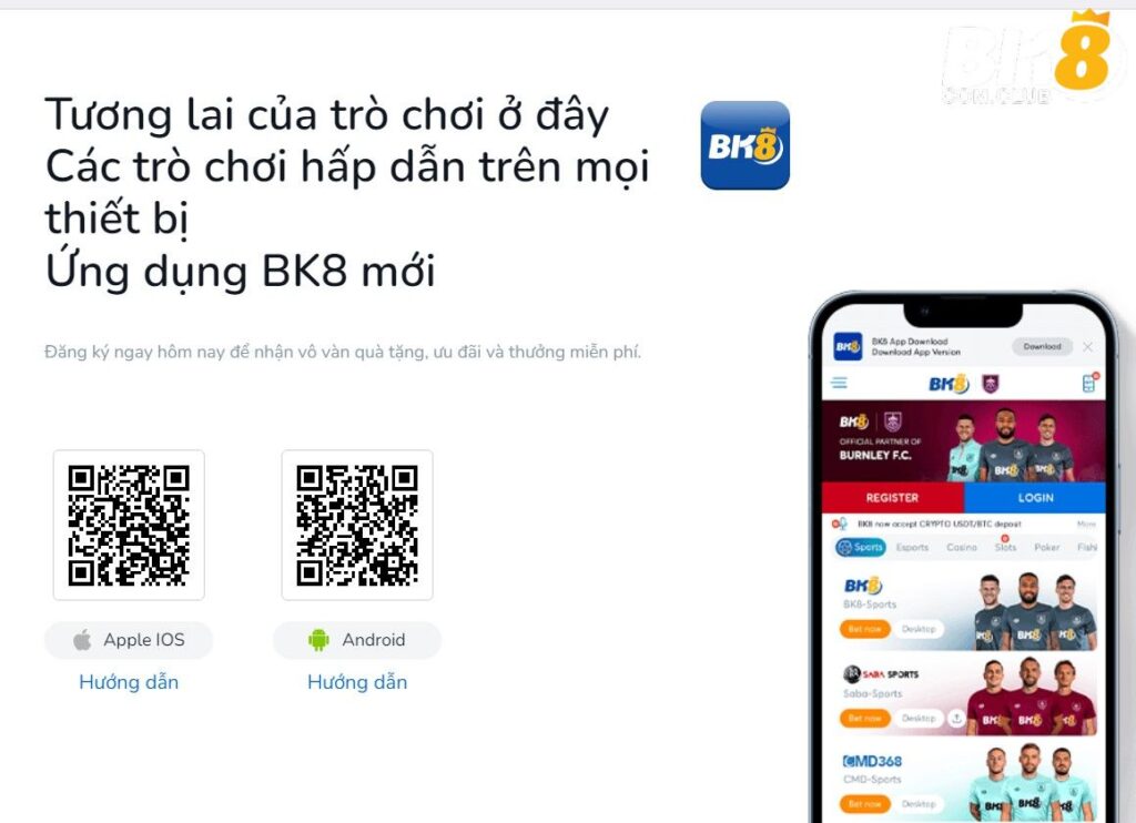 vì sao nên tải app bk8